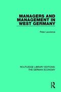 Lawrence |  Managers and Management in West Germany | Buch |  Sack Fachmedien