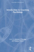 O'Riordan / Palmer |  Introduction to Coaching Psychology | Buch |  Sack Fachmedien