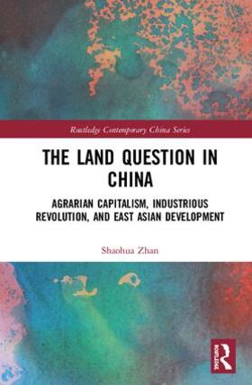Zhan |  The Land Question in China | Buch |  Sack Fachmedien