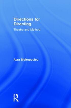 Sidiropoulou | Directions for Directing | Buch | 978-0-415-78927-1 | sack.de