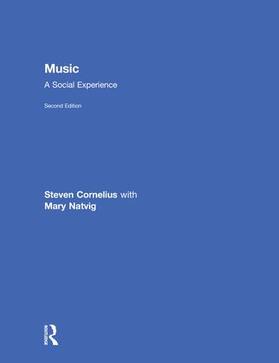 Cornelius / Natvig | Music: A Social Experience | Buch | 978-0-415-78932-5 | sack.de