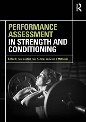 McMahon / Comfort / Jones | Performance Assessment in Strength and Conditioning | Buch | 978-0-415-78938-7 | sack.de