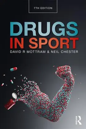 Mottram / Chester | Drugs in Sport | Buch | 978-0-415-78941-7 | sack.de