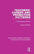 Maclean |  Teachers' Career and Promotion Patterns | Buch |  Sack Fachmedien