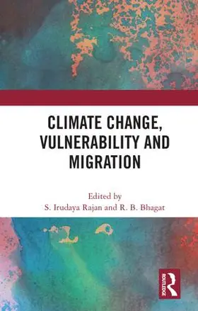 Rajan / Bhagat / Faetenini |  Climate Change, Vulnerability and Migration | Buch |  Sack Fachmedien