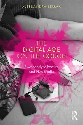 Lemma | The Digital Age on the Couch | Buch | 978-0-415-79113-7 | www.sack.de