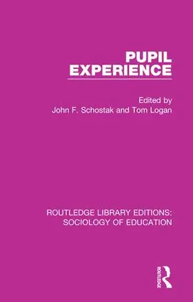 Logan / Schostak |  Pupil Experience | Buch |  Sack Fachmedien