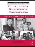 Liu / Ming Liu / Iwamoto |  Culturally Responsive Counseling with Asian American Men | Buch |  Sack Fachmedien