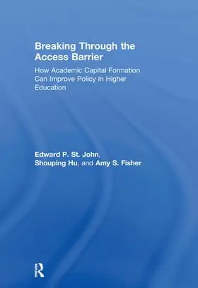 St. John / Hu / Fisher |  Breaking Through the Access Barrier | Buch |  Sack Fachmedien