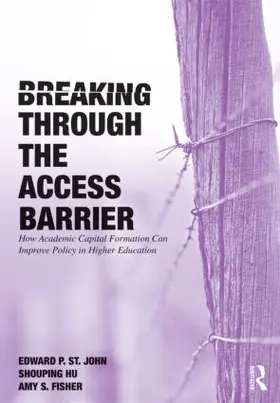 St. John / Hu / Fisher |  Breaking Through the Access Barrier | Buch |  Sack Fachmedien