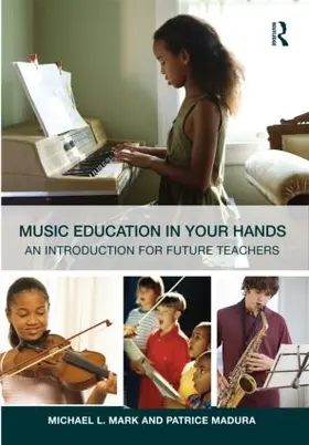 Mark / Madura | Music Education in Your Hands | Buch | 978-0-415-80090-7 | www.sack.de