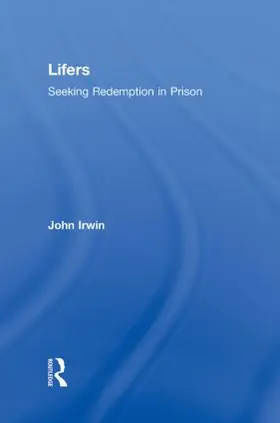 Irwin |  Lifers | Buch |  Sack Fachmedien