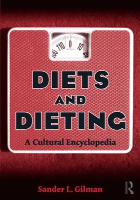 Gilman | Diets and Dieting | Buch | 978-0-415-80193-5 | www.sack.de