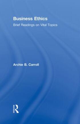 Carroll | Business Ethics | Buch | 978-0-415-80206-2 | sack.de