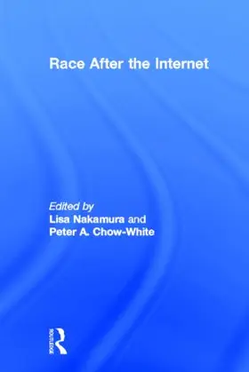 Nakamura / Chow-White | Race After the Internet | Buch | 978-0-415-80235-2 | www.sack.de