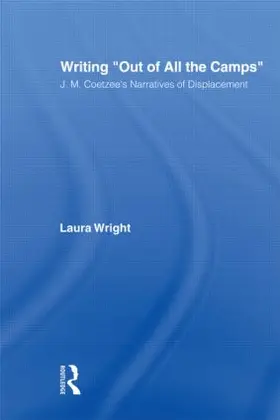 Wright | Writing Out of All the Camps | Buch | 978-0-415-80288-8 | www.sack.de
