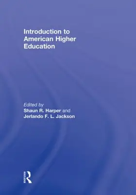 Harper / Jackson |  Introduction to American Higher Education | Buch |  Sack Fachmedien