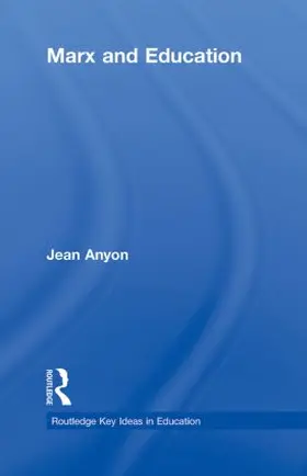 Anyon |  Marx and Education | Buch |  Sack Fachmedien