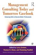 Greiner / Olson / Poulfelt |  Management Consulting Today and Tomorrow Casebook | Buch |  Sack Fachmedien