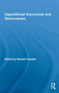 Huspek |  Oppositional Discourses and Democracies | Buch |  Sack Fachmedien