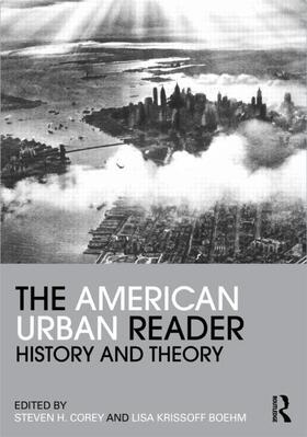 Corey / Krissoff Boehm |  The American Urban Reader | Buch |  Sack Fachmedien