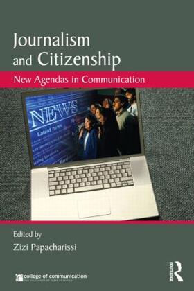 Papacharissi |  Journalism and Citizenship | Buch |  Sack Fachmedien