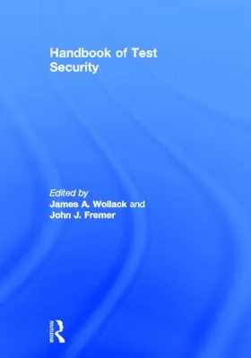 Wollack / Fremer | Handbook of Test Security | Buch | 978-0-415-80564-3 | www.sack.de