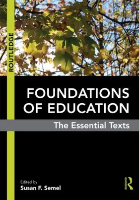 Semel | Foundations of Education | Buch | 978-0-415-80625-1 | www.sack.de