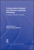 Wong / Zhang Waring |  Conversation Analysis and Second Language Pedagogy | Buch |  Sack Fachmedien