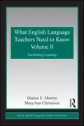 Murray / Christison |  What English Language Teachers Need to Know Volume II | Buch |  Sack Fachmedien