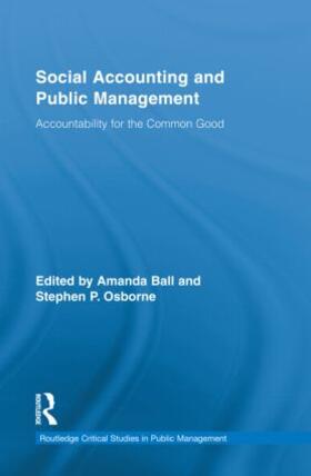 Osborne / Ball | Social Accounting and Public Management | Buch | 978-0-415-80649-7 | sack.de