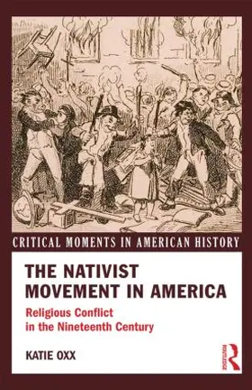 Oxx |  The Nativist Movement in America | Buch |  Sack Fachmedien