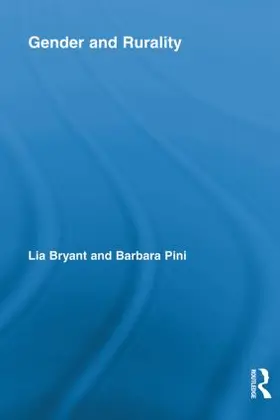 Bryant / Pini |  Gender and Rurality | Buch |  Sack Fachmedien