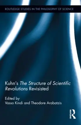 Kindi / Arabatzis |  Kuhn's The Structure of Scientific Revolutions Revisited | Buch |  Sack Fachmedien