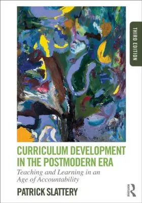 Slattery |  Curriculum Development in the Postmodern Era | Buch |  Sack Fachmedien