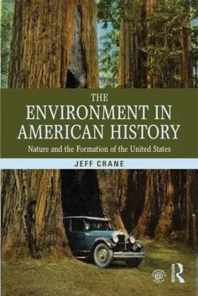 Crane |  The Environment in American History | Buch |  Sack Fachmedien