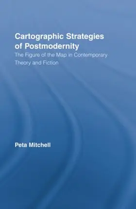 Mitchell |  Cartographic Strategies of Postmodernity | Buch |  Sack Fachmedien
