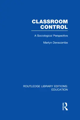 Denscombe |  Routledge Library Editions: Education Mini-Set L Sociology of Education | Buch |  Sack Fachmedien