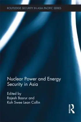 Basrur / Collin |  Nuclear Power and Energy Security in Asia | Buch |  Sack Fachmedien