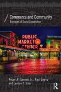 Garnett / Lewis / Ealy |  Commerce and Community | Buch |  Sack Fachmedien