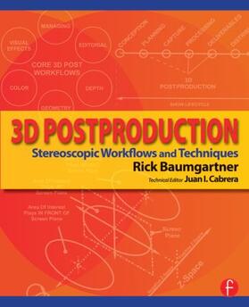 Baumgartner | 3D Postproduction | Buch | 978-0-415-81013-5 | sack.de
