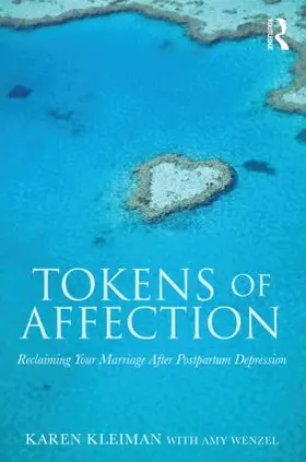 Kleiman / Wenzel | Tokens of Affection | Buch | 978-0-415-81045-6 | www.sack.de