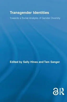 Hines / Sanger |  Transgender Identities | Buch |  Sack Fachmedien
