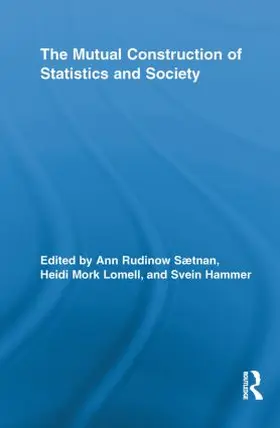 Saetnan / Lomell / Hammer |  The Mutual Construction of Statistics and Society | Buch |  Sack Fachmedien