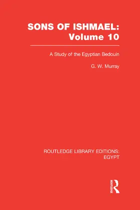 Murray |  Sons of Ishmael (RLE Egypt) | Buch |  Sack Fachmedien