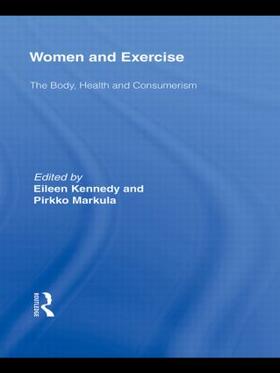 Kennedy / Markula |  Women and Exercise | Buch |  Sack Fachmedien