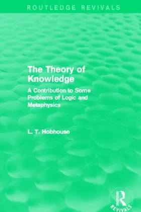 Hobhouse | The Theory of Knowledge | Buch | 978-0-415-81160-6 | sack.de