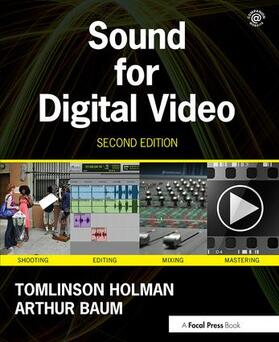 Baum / Holman | Sound for Digital Video | Buch | 978-0-415-81208-5 | sack.de
