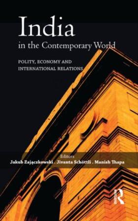 Zajaczkowski / Schottli / Thapa |  India in the Contemporary World | Buch |  Sack Fachmedien