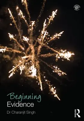 Singh | Beginning Evidence | Buch | 978-0-415-81222-1 | www.sack.de